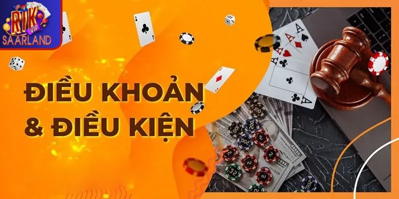 Điều khoản điều kiện Rikvip về đăng ký đảm bảo sự minh bạch